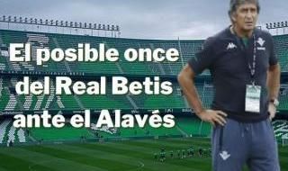 El posible once del Betis ante el Alavés
