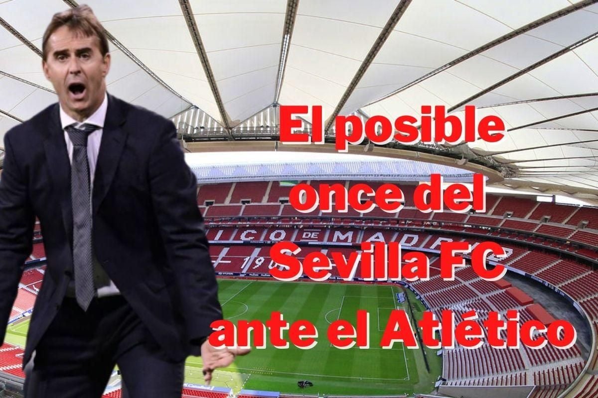 El posible once del Sevilla FC ante el Atlético 